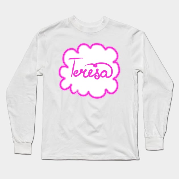 Teresa. Female name. Long Sleeve T-Shirt by grafinya